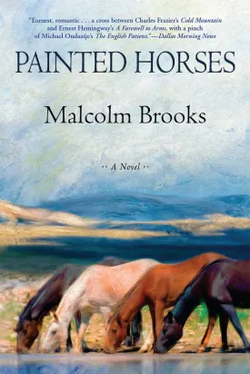 Painted Horses Hardcover  August 5, 2014