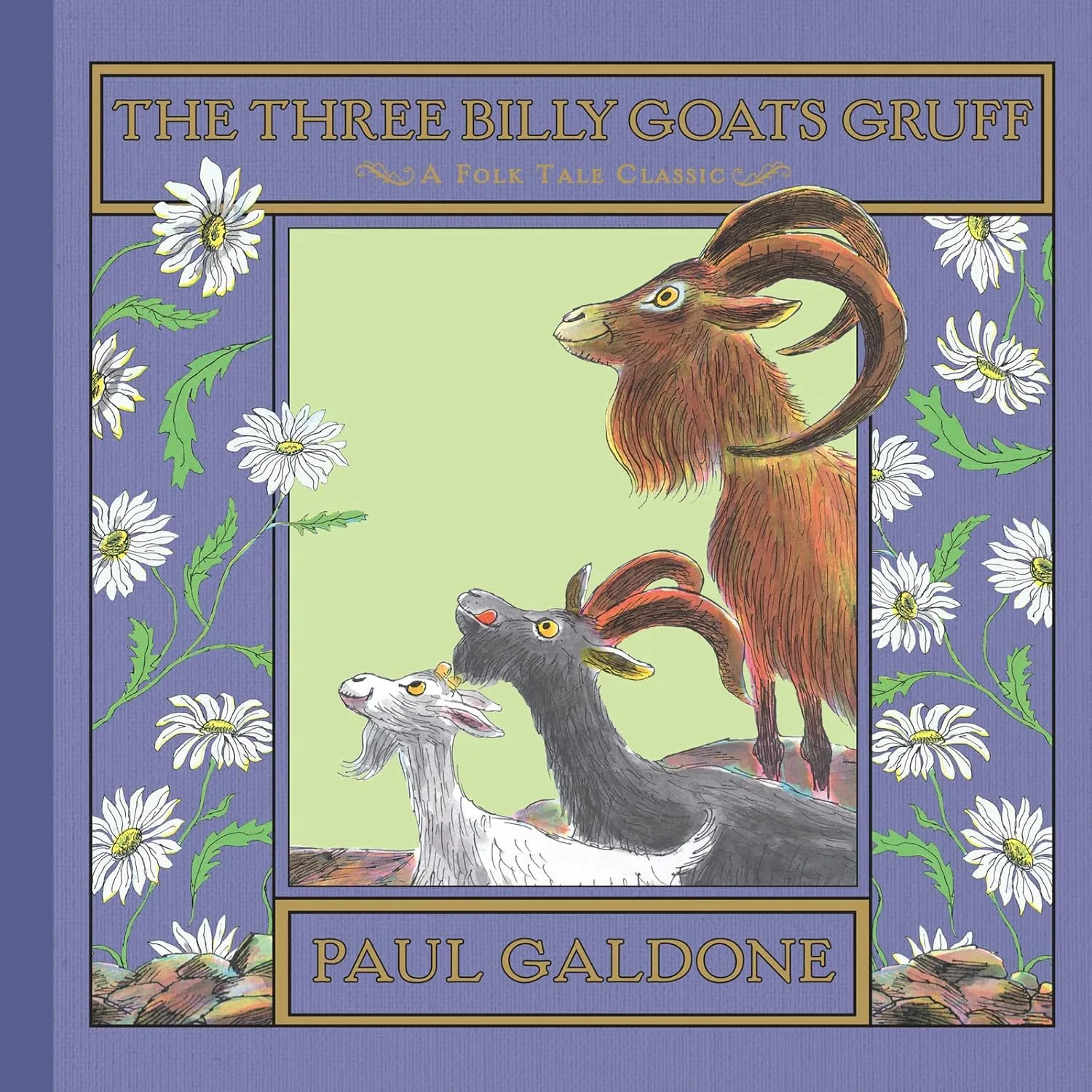 The Three Billy Goats Gruff (Folk Tale Classics) (Paul Galdone Nursery Classic) Hardcover  Picture Book, September 6, 2011
